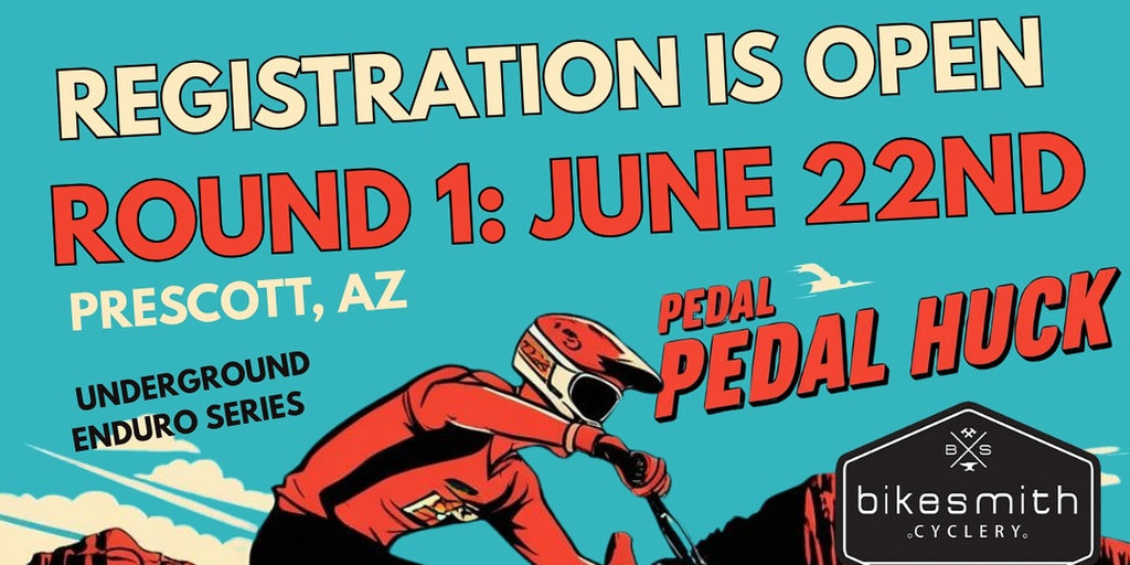 PEDAL PEDAL HUCK - Prescott Underground Ride Happening Soon!